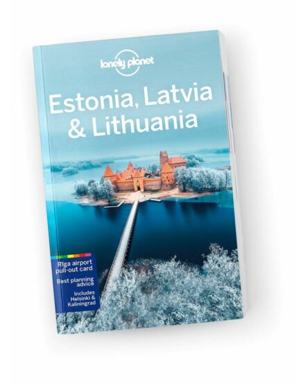 Cartographia Észtország, Lettország és Litvánia útikönyv Lonely Planet (angol) 9781786575982