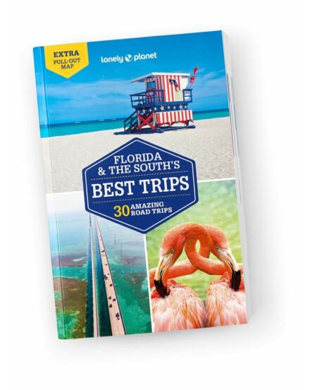 Cartographia Florida és a déli rész legjobb túrái útikönyv Lonely Planet (angol) 9781787015685