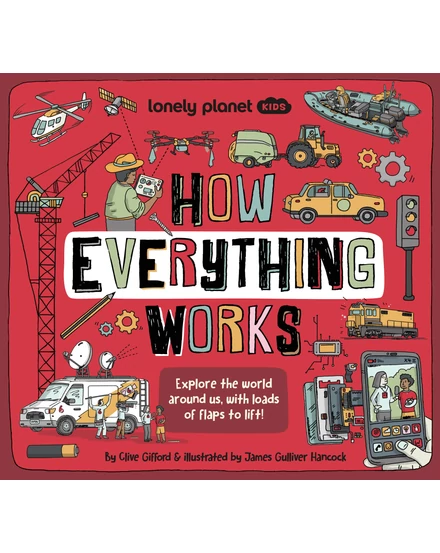 Cartographia -Hogyan működnek a dolgok (How Everything Works) - Lonely Planet-9781838695231