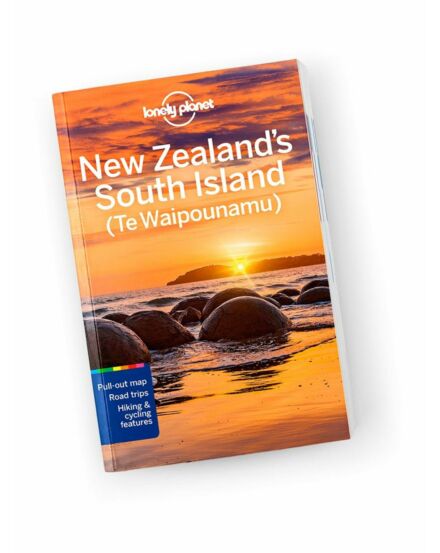 Cartographia Új-Zéland - Déli szigetek útikönyv Lonely Planet (angol) 9781787016064