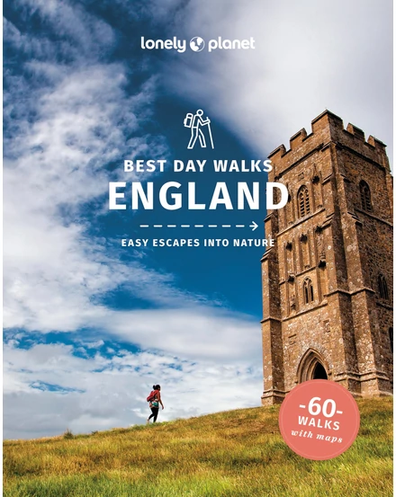 Best Day Walks England útikönyv Lonely Planet (angol) 9781837586943