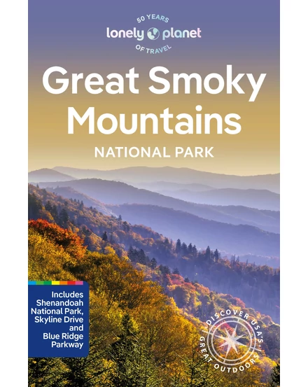 Cartographia Great Smoky Mountains Nemzeti park útikönyv Lonely Planet (angol) 9781838697921