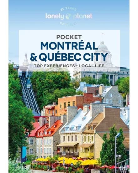 Cartographia Montréal és Québec City Pocket útikönyv Lonely Planet (angol) 9781838699048