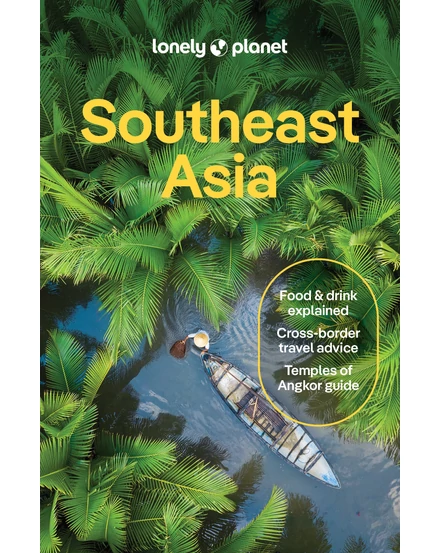 Cartographia Délkelet-Ázsia útikönyv Lonely Planet (angol) 9781787016521
