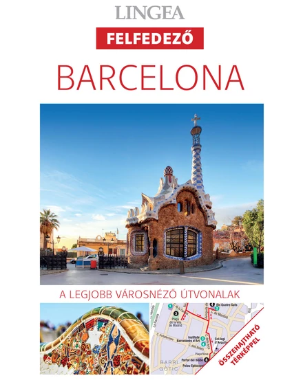 Cartographia Barcelona felfedező útikönyv térképpel 9789635051571