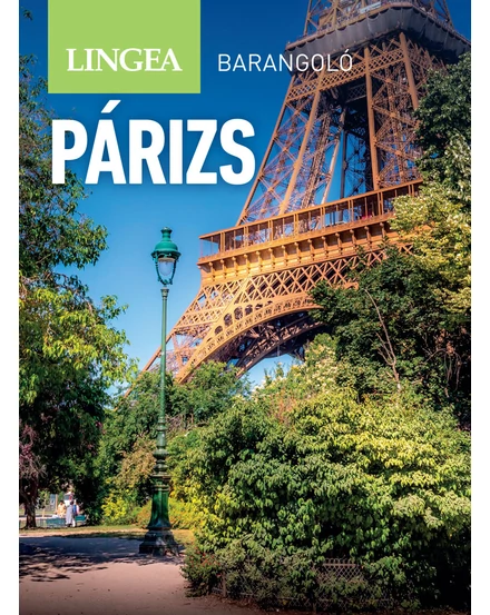 Cartographia Párizs barangoló útikönyv 9789635051748