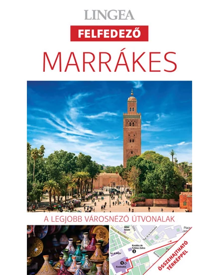 Cartographia Marrakesh felfedező útikönyv + tkp 9789635050154