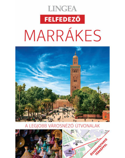 Cartographia Marrakesh felfedező útikönyv + tkp 9789635050154