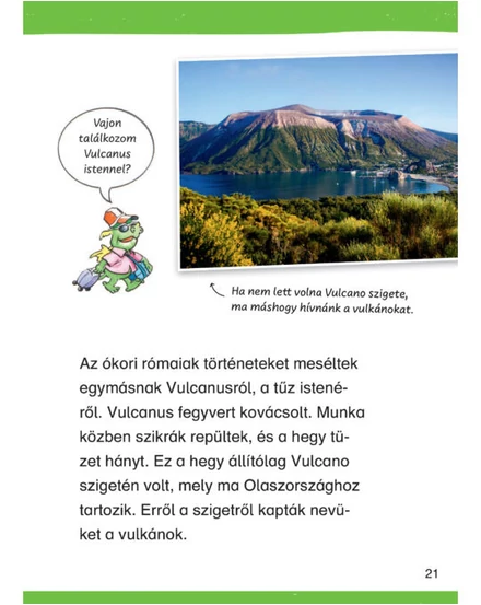 Cartographia-Mit? Miért? Hogyan? - Vulkánok - Scolar-9789635097340