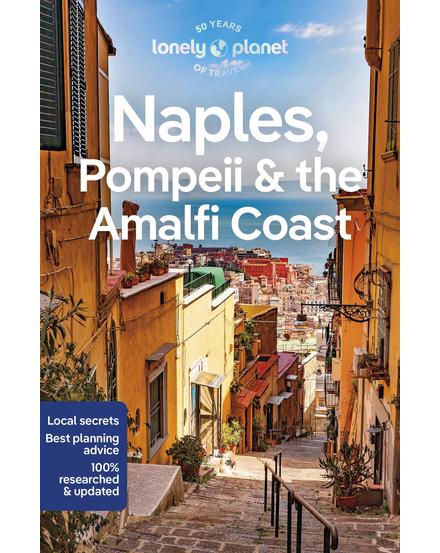 Cartographia Nápoly, Pompeii és az Amalfi-part Lonely Planet (angol) 9781838698386