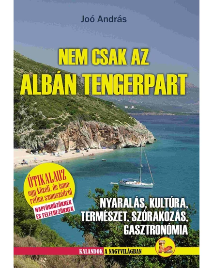 Cartographia Nem csak az albán tengerpart útikönyv - Dekameron-9786155072376