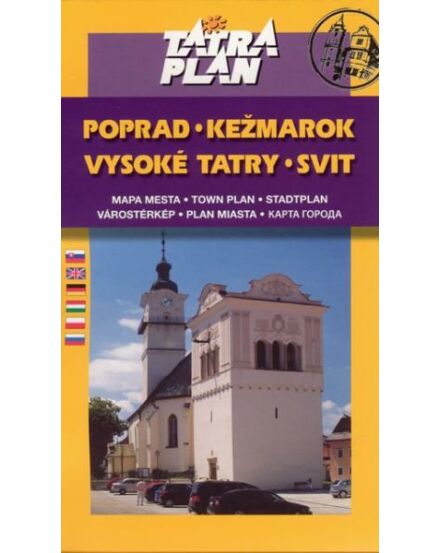 Cartographia Poprád, Késmárk (Kezmarok), Szvit (Svit) várostérkép 9783875046533