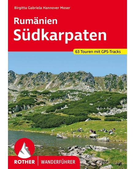 Cartographia Románia, Dél-Kárpátok (Rumänien - Südkarpaten) Rother túrakalauz (német) - 9783763344673