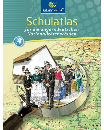 Cartographia Schulatlas német nyelvű iskolai atlasz (CR-0090) - 9789632625584
