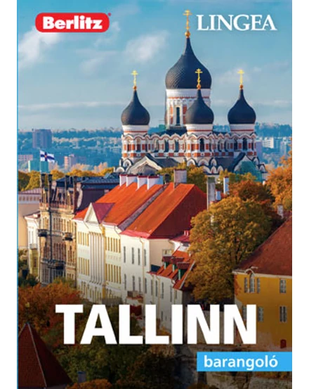 Cartographia Tallin barangoló útikönyv 9786155663994