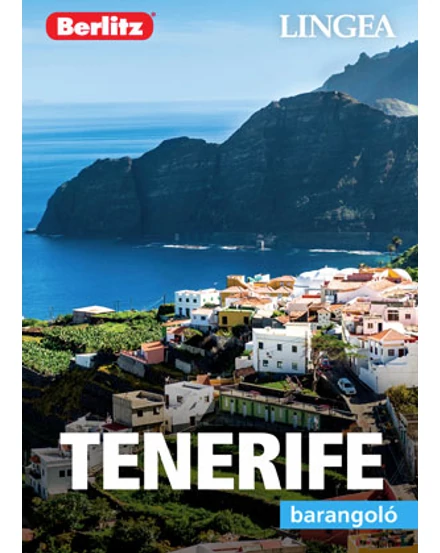 Cartographia Tenerife barangoló útikönyv 9786155663987