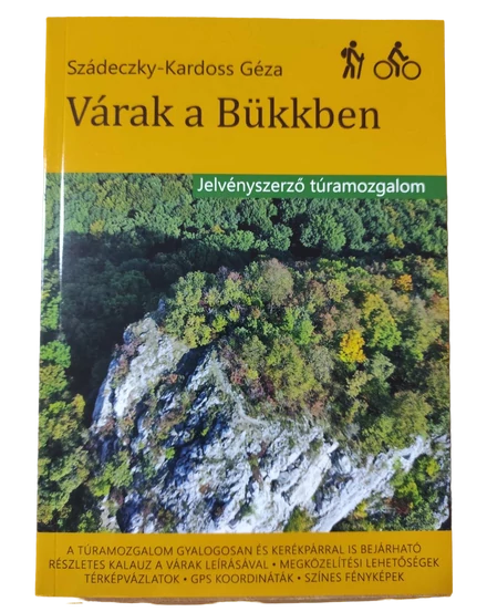 Cartographia Várak a Bükkben jelvényszerző túramozgalom-9786158212625