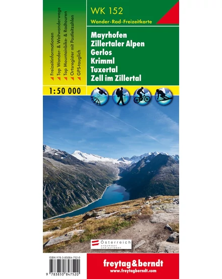 Cartographia WK152 Mayrhofen- Zillertaler Alpen-Gerlos-Krimml-Tuxertal- Zell im Zillertal turistatérkép - Freytag 