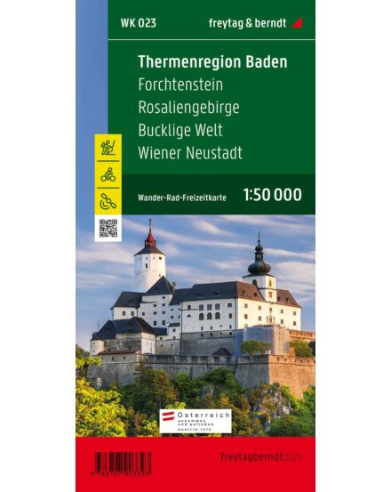 Cartographia WK023 Thermenregion Baden-Rosaliengebirge-Hohe Wand-Forchtenstein-Wiener Neustadt térség turistatérkép (Freytag) 9783707903393