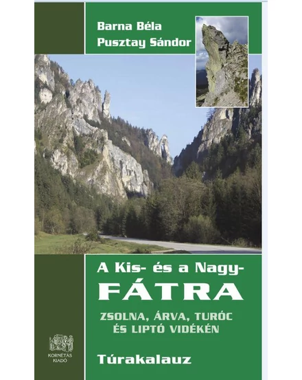 Cartographia A Kis- és a Nagy- Fátra túrakalauz 9786155937118