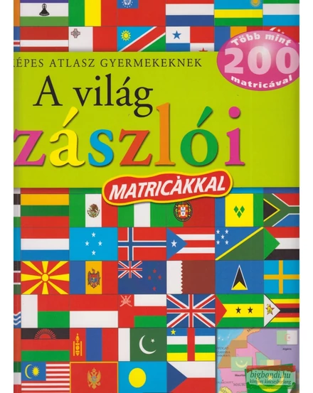 Cartographia A világ zászlói matricákkal 9789634456377