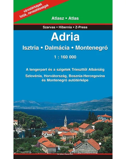 Cartographia Adria atlasz - Isztria - Dalmácia - Montenegró-9789639549197