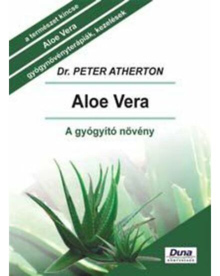 Cartographia Aloe Vera - A gyógyító növény 9789639684652
