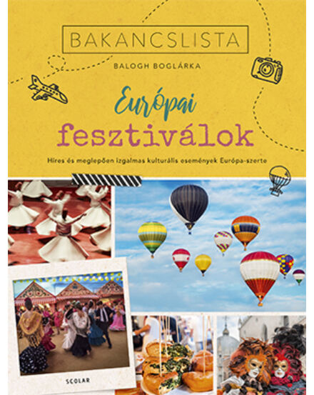 Cartographia Bakancslista - Európai fesztiválok 9789635091386