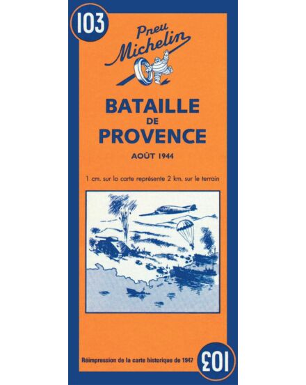 Provence-i csata ( Battle of Provence 1944 ) történelmi tkp.