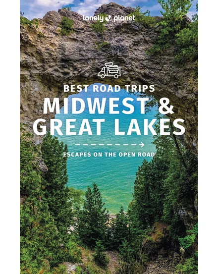 Cartographia Közép-nyugat USA és Nagy-tavak (Best Road Trips) útikönyv Lonely Planet (angol)-9781838695668