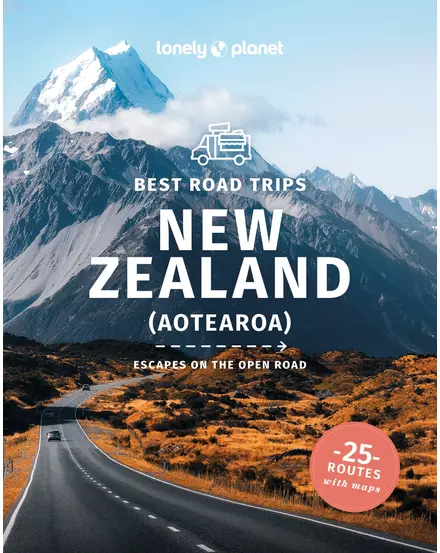 Új-Zéland (Best Road Trips New) útikönyv Lonely Planet-9781838691288