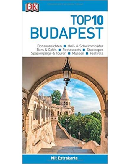 Cartographia Budapest útikönyv (Top 10) - Dorling Kindersley (német) 9783734206016