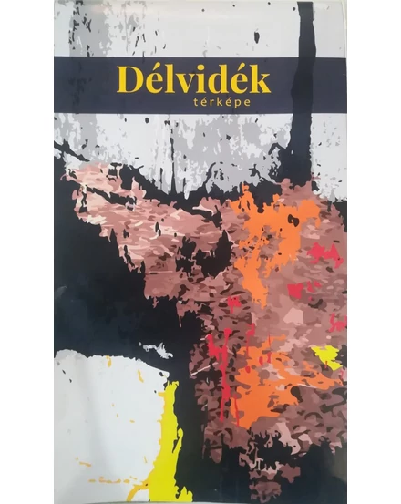 Cartographia Délvidék térképe - Semina
