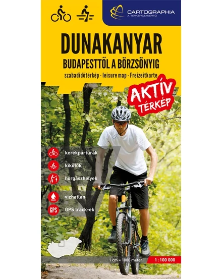 Cartographia Dunakanyar (Budapesttől a Börzsönyig) aktív térkép 9789633527962