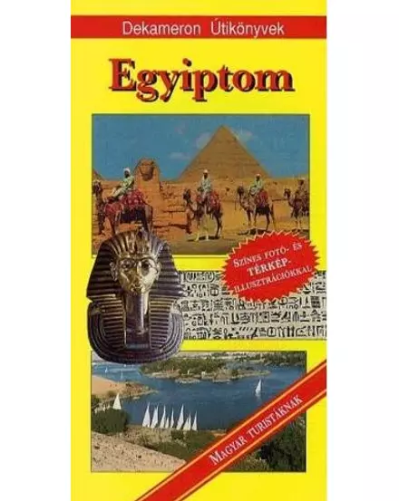Cartographia Egyiptom útikönyv - Dekameron-9789639331822