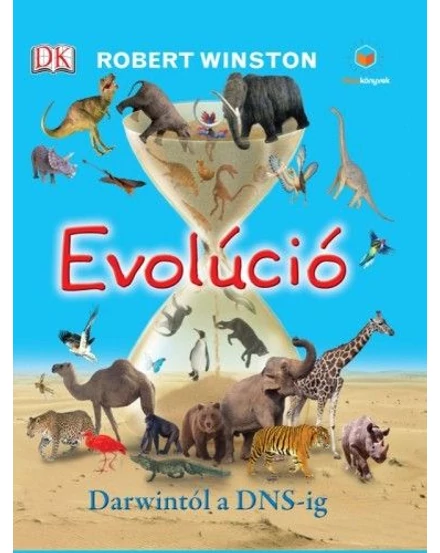Cartographia Evolúció - Darwintól a DNS-ig 9789633040959