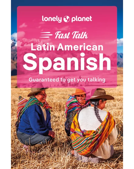 Cartographia  - Fast Talk Latin American Spanish- japán útiszótár Lonely Planet (angol) -9781787015616