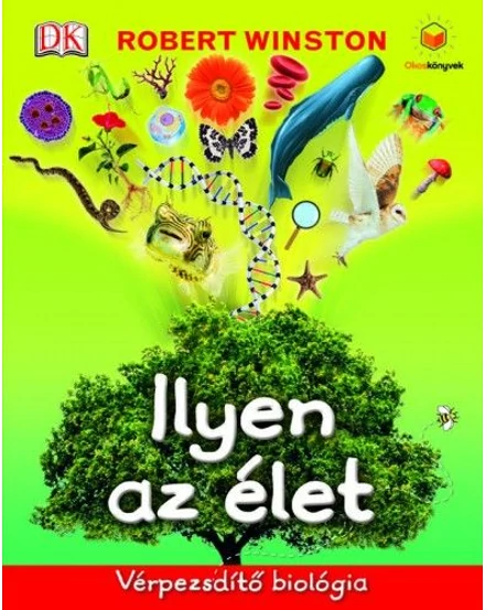 Cartographia Ilyen az élet - Vérpezsdítő biológia 9789633041062