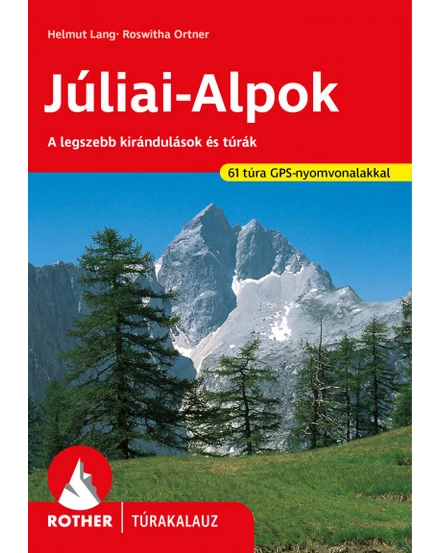 Júliai-Alpok túrakalauz  (Eurographics)