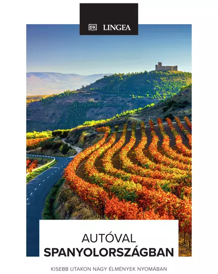 Cartographia Autóval Spanyolországban útikönyv - Lingea-9789635051274