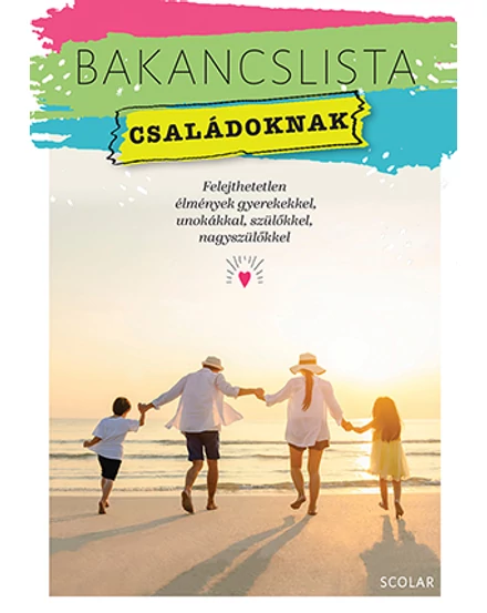 Cartographia Bakancslista - Családoknak - 9789635097913