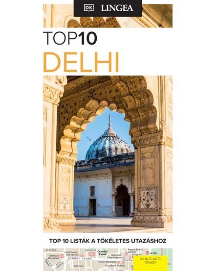 Cartographia  -  Delhi útikönyv TOP10 - Lingea 9789635050635
