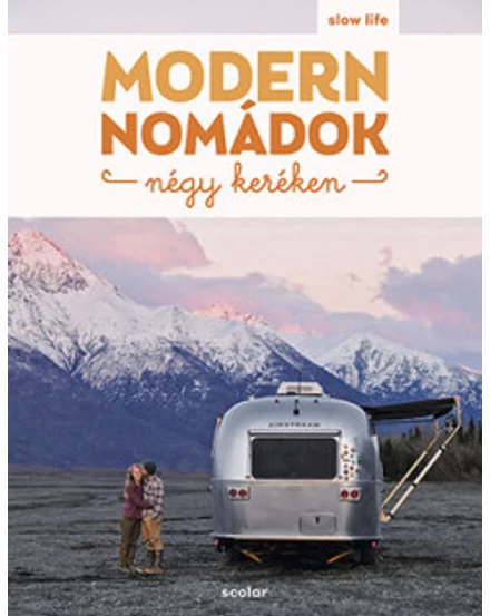 Cartographia Modern nomádok négy keréken-9789635097272