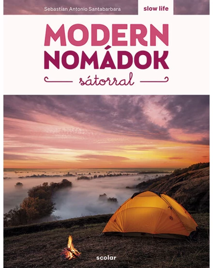 Cartographia Modern nomádok sátorral-9789635097289