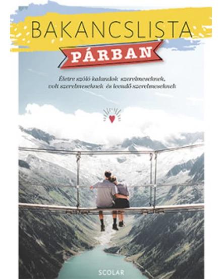 Cartographia Bakancslista - Párban Scolar 9789635093892