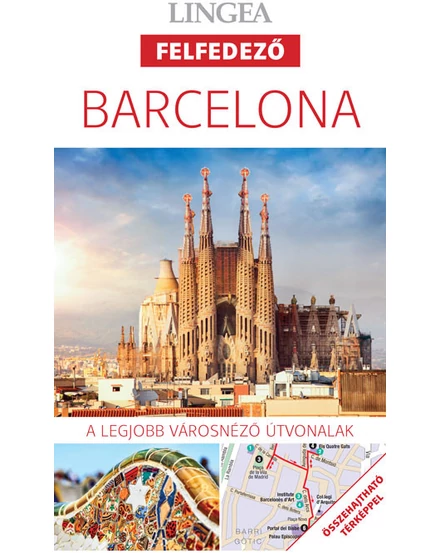 Cartographia Barcelona felfedező útikönyv térképpel 9786155663390