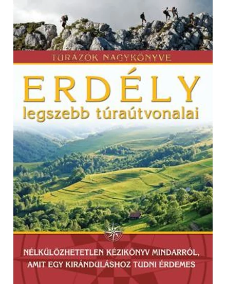 Cartographia Erdély legszebb túraútvonalai 9789635904648