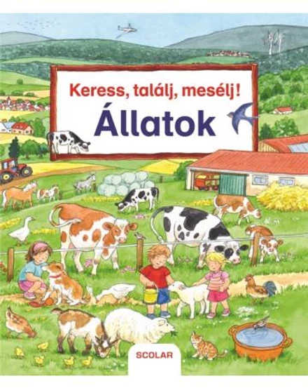 Cartographia Keress, találj, mesélj! Állatok - Scolar 9789632446288
