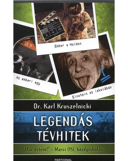 Cartographia Legendás tévhitek 9789639910270