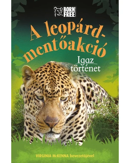Cartographia A leopárd-mentőakció - Igaz történet 9789633045831